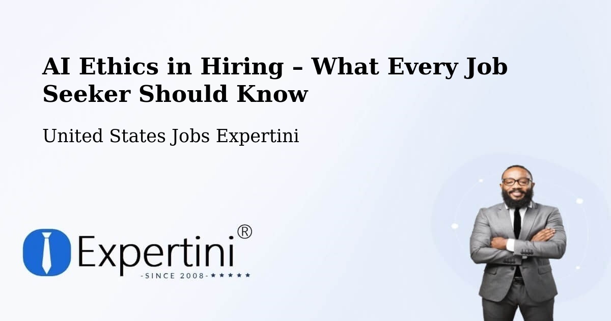 AI Ethics in Recruitment & Hiring – Soledad - Soledad, United States Jobs Expertini